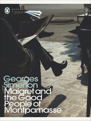 cover image of Maigret and the Good People of Montparnasse